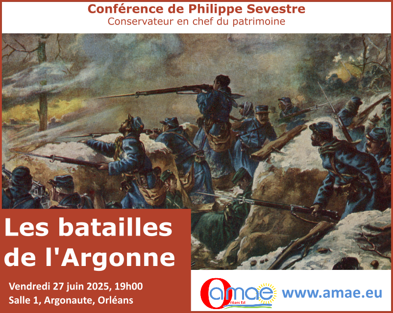 Lire la suite à propos de l’article Conférence : « Les batailles de l’Argonne »